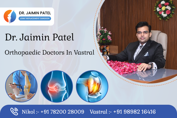 Orthopaedic Doctors in Vastral
