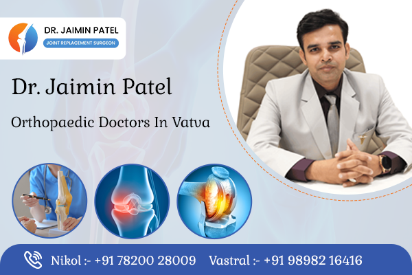 Orthopaedic Doctors in Vatva