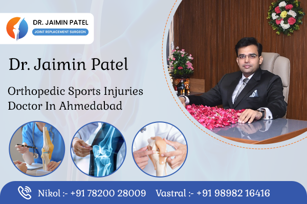 Orthopedic Sports Injuries Doctor in Ahmedabad